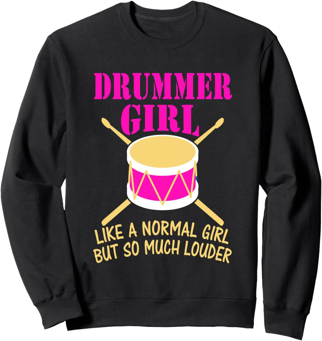 Drummer Girl Mädchen Schlagzeug Fan Sweatshirt