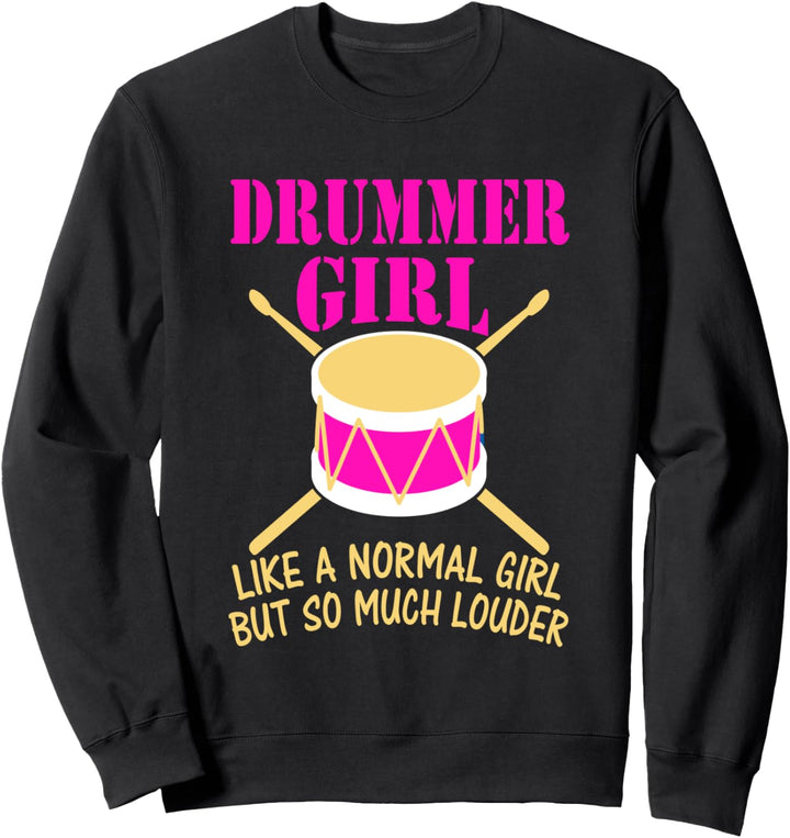 Drummer Girl Mädchen Schlagzeug Fan Sweatshirt