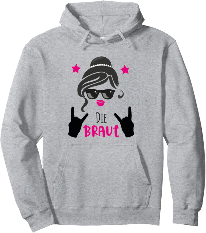 Team Bride Outfit pink - Die Braut rockt JGA Gruppe Pullover Hoodie