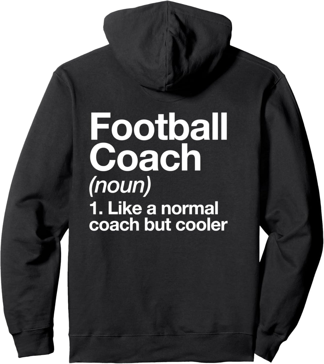 Fussballtrainer Definition Coach Lustige Sports Trainer Pullover Hoodie