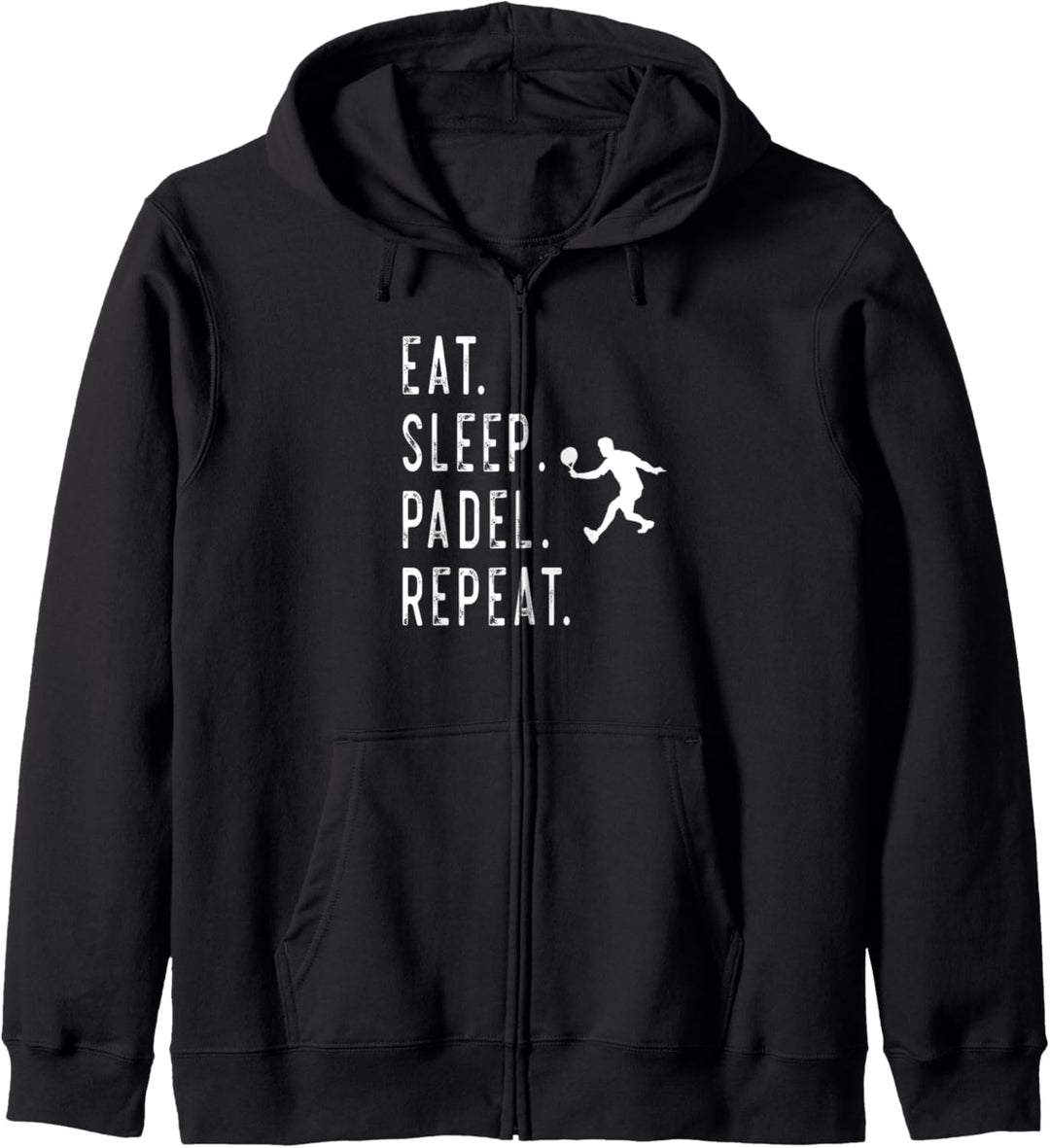 Eat Sleep Padel Repeat Design Sport Geschenk Training Coach Kapuzenjacke