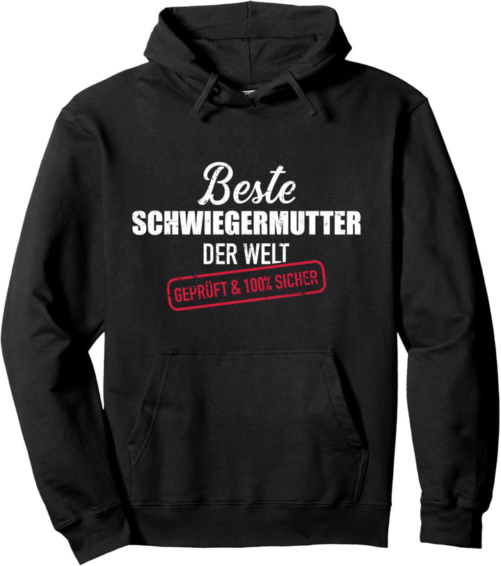 Beste Schwiegermutter der Welt Pullover Hoodie