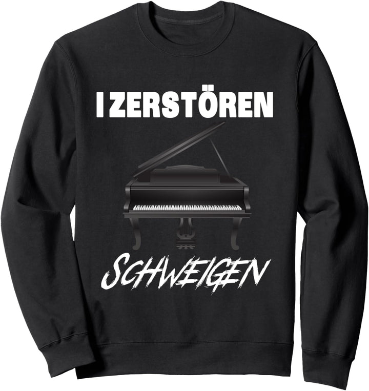 Lustiges Klaviertrikot - Ich zerstöre die Stille - Neujahrsg Sweatshirt