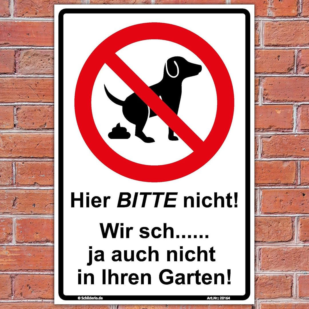 Schild Hier BITTE nicht Hinweisschild 600x400mm keine Hundetoilette, stabile Aluminiumverbundplatte