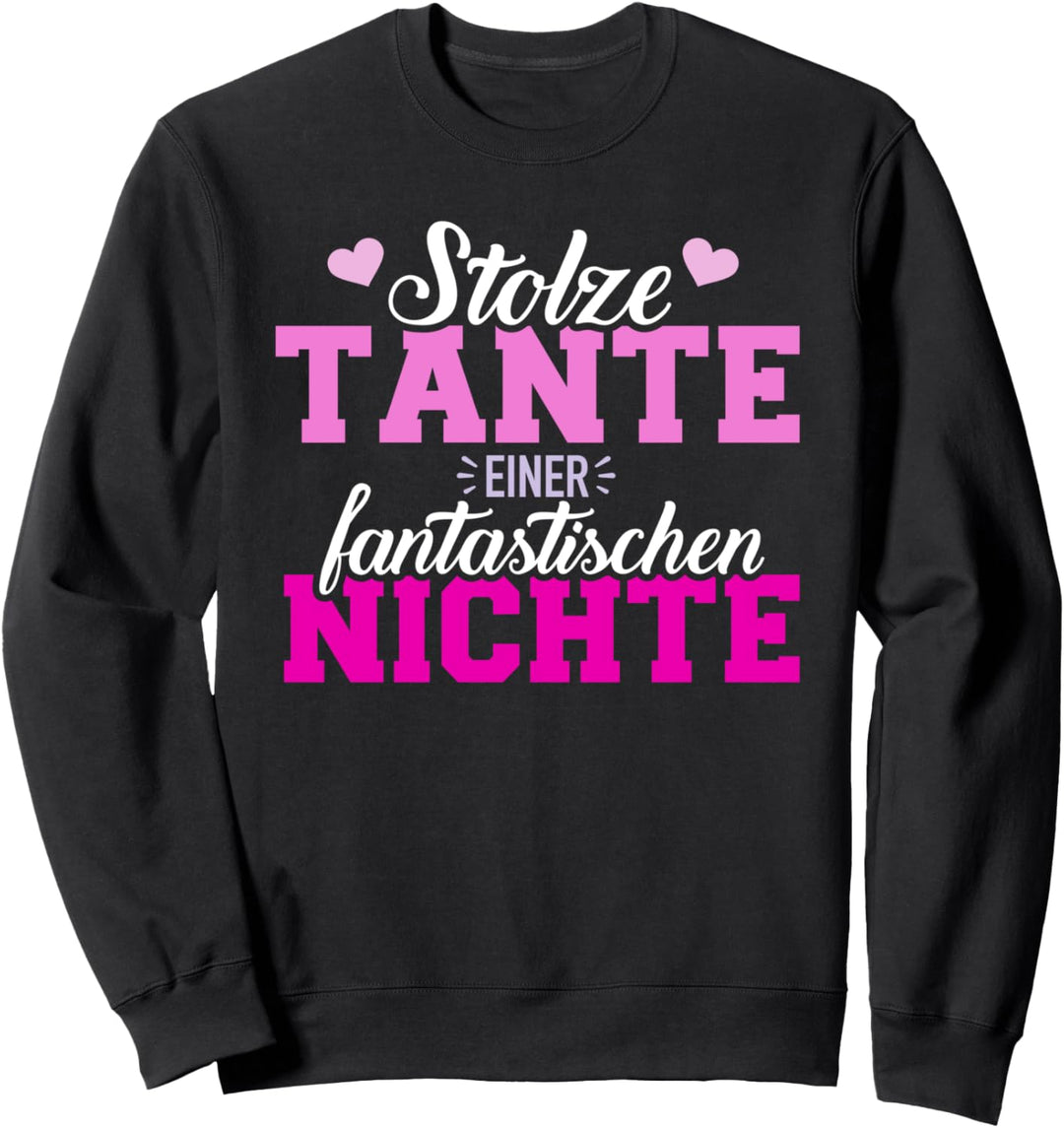 Stolze Tante einer fantastischen Nichte Sweatshirt