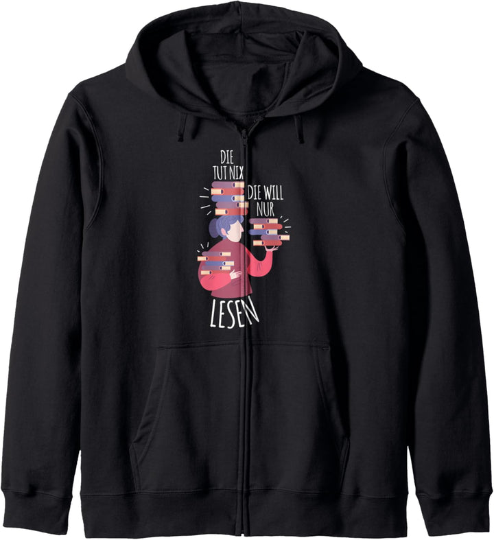 Die tut nix die will nur lesen I Buchgeschenk Leseratte Kapuzenjacke