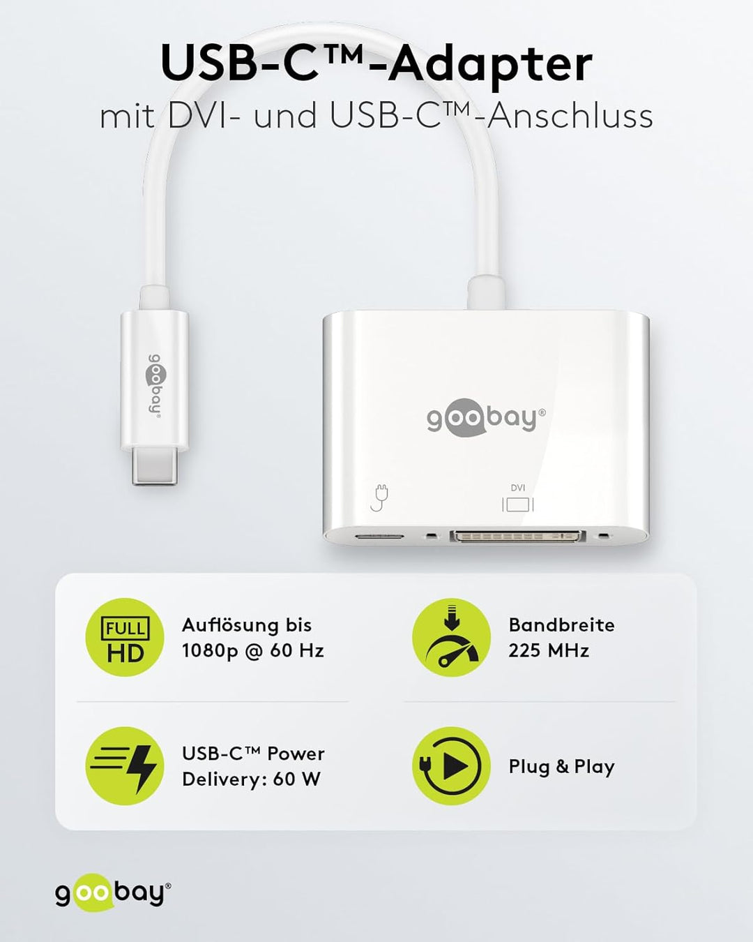 goobay 62108 USB-C auf DVI Adapter mit 60 W Power Delivery für Full HD Auflösungen (1080p @ 60Hz) /