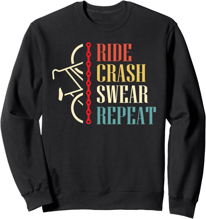 Vintage Ride Crash Swear Repeat - Funny Retro Mountain Bike Sweatshirt