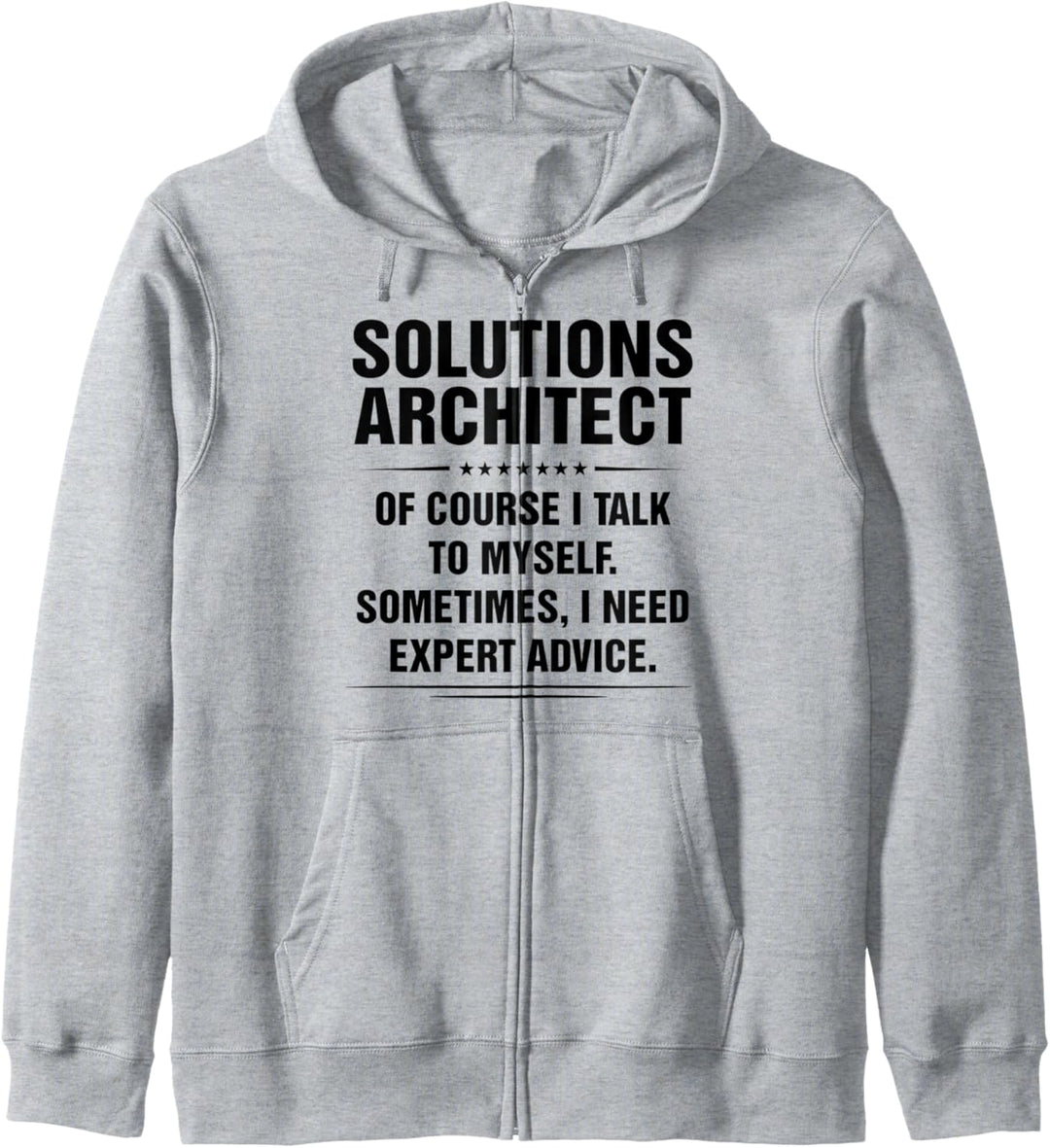 Solutions Architect Ich brauche Expertenrat Lustige Berufsbezeichnungen Kapuzenjacke