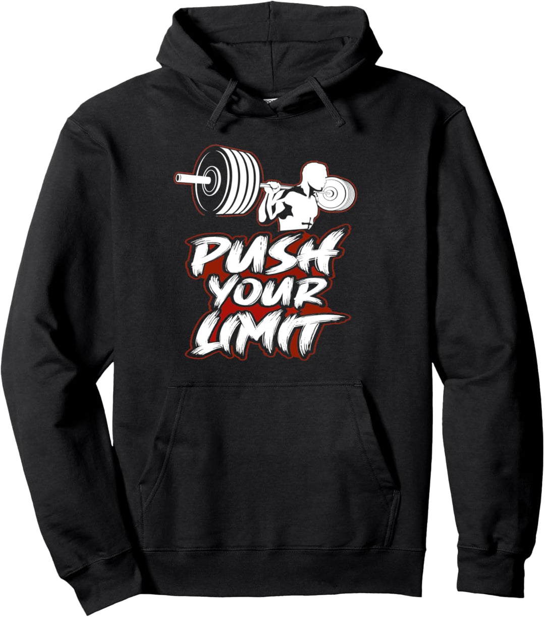 Push Your Limit Workout-Übungen, Fitnessstudio, Gewichtheber, Gewichtheber Pullover Hoodie