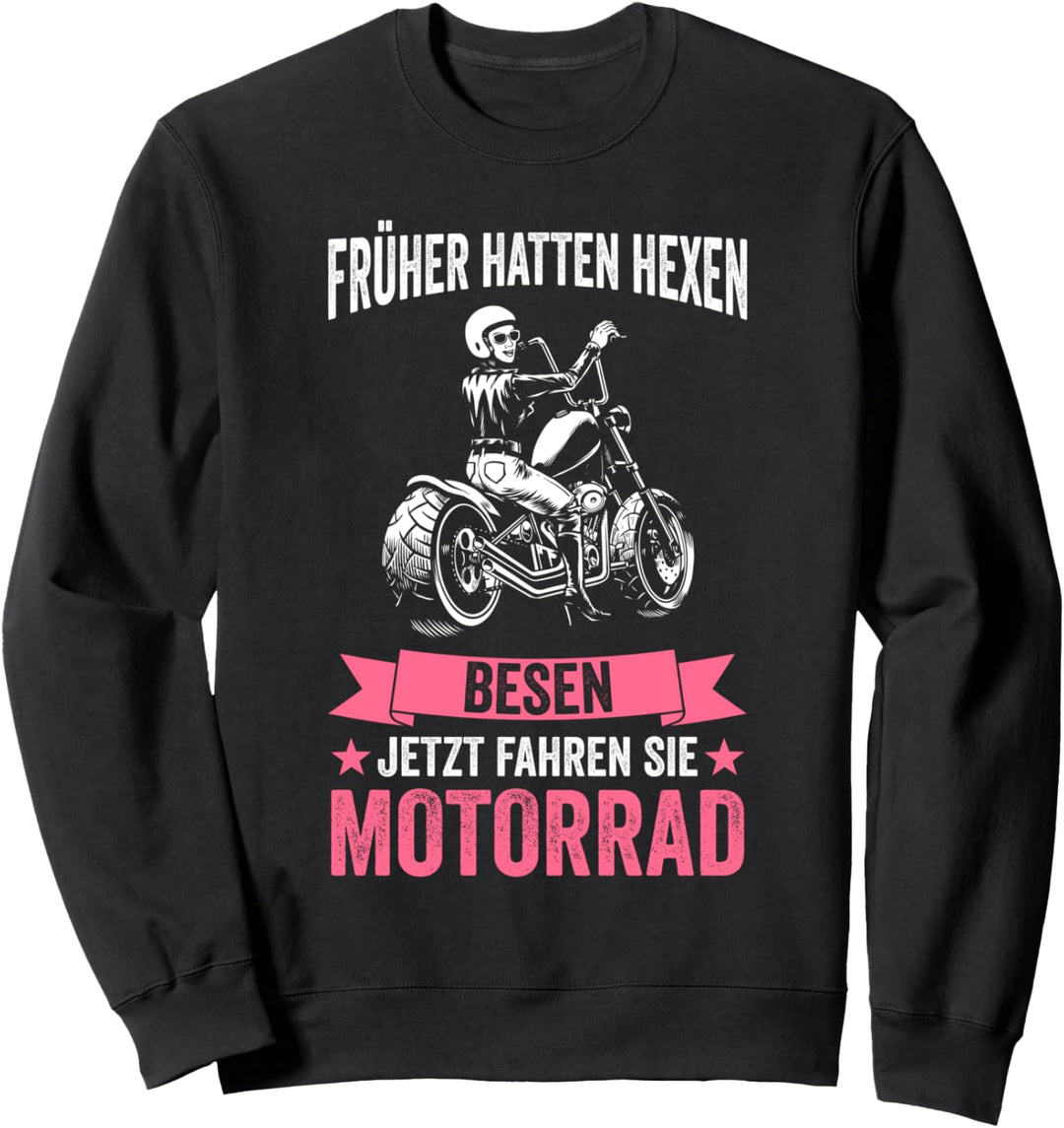Motorrad Hexen Motorradfahrerin Bikerin Sweatshirt