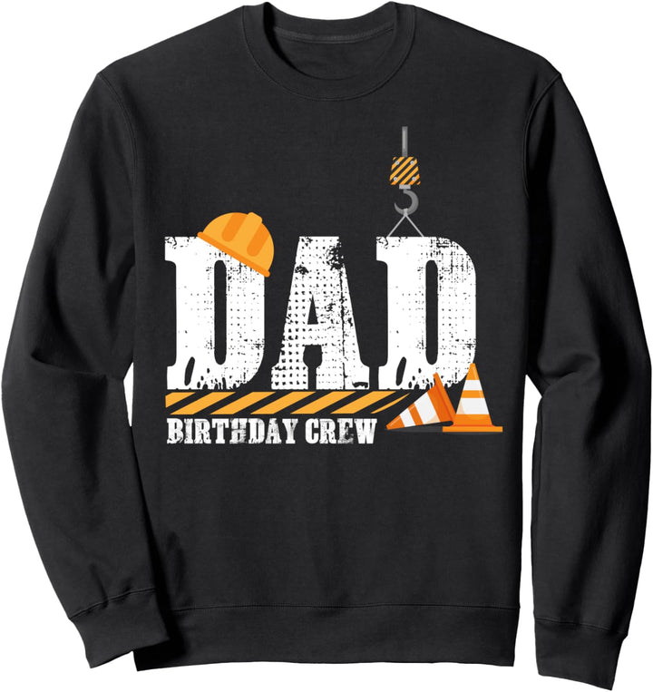 Lustige Konstruktion Papa Geburtstag Dad Birthday Crew Sweatshirt