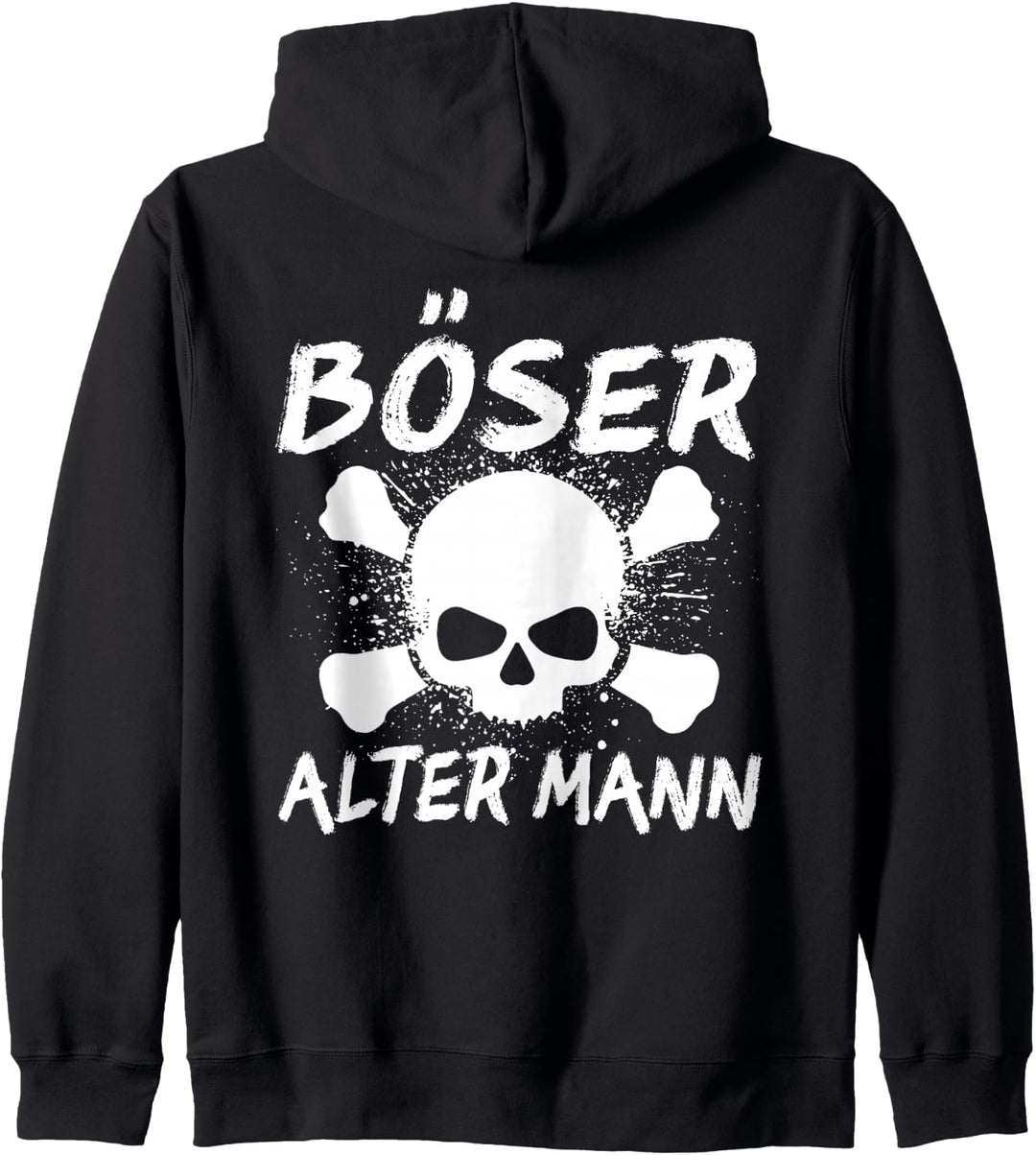 Backprint Böser alter Mann sarkastischer Spruch Kapuzenjacke