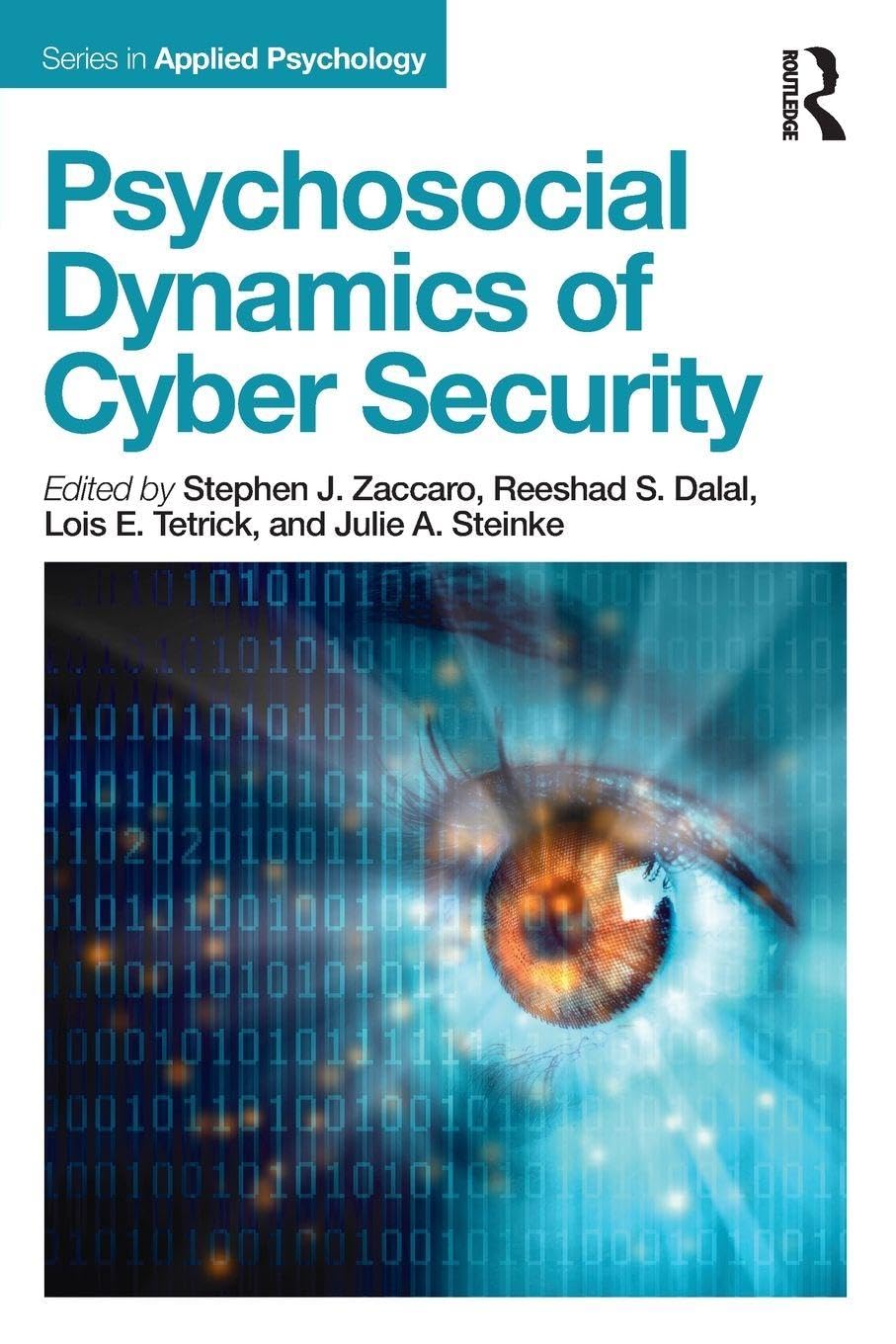 Psychosocial Dynamics of Cyber Security (Applied Psychology), Taschenbuch
