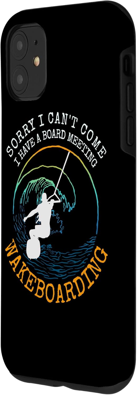 Hülle für iPhone 11 Wakeboarding Lustige Wakeboard Geschenkidee Slogan, iPhone 11