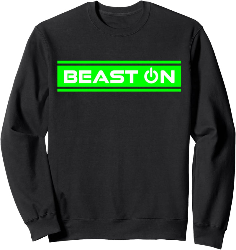 Beast ON Grün Gym Fitness Workout Gym Spruch Motivation Grün Sweatshirt