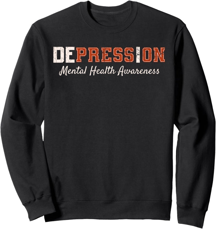 Depression Psychische Gesundheit Kleidung für Erwachsene Sweatshirt