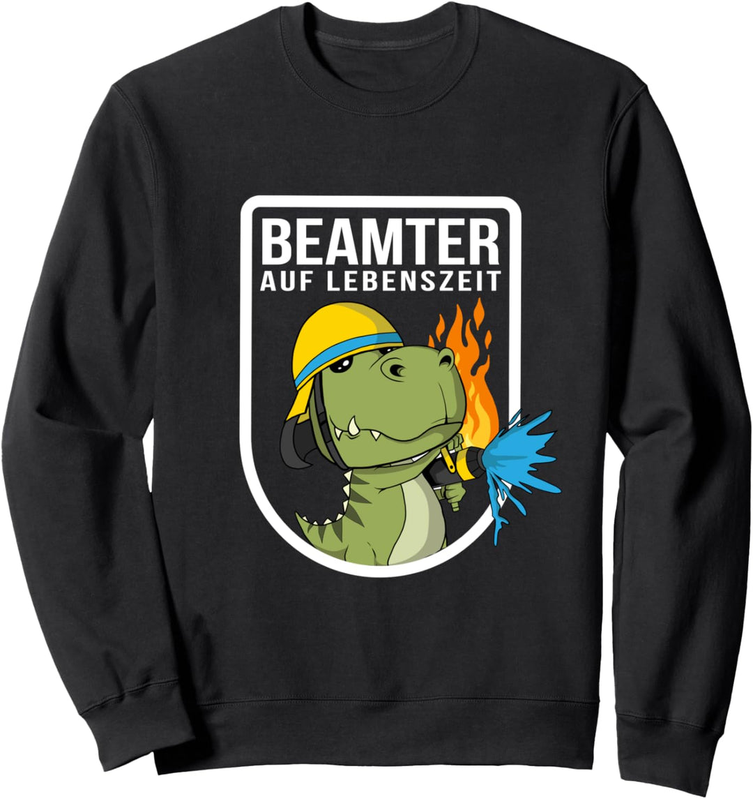Beamter auf Lebenszeit B.a.L. Ernennung Feuerwehr Sweatshirt