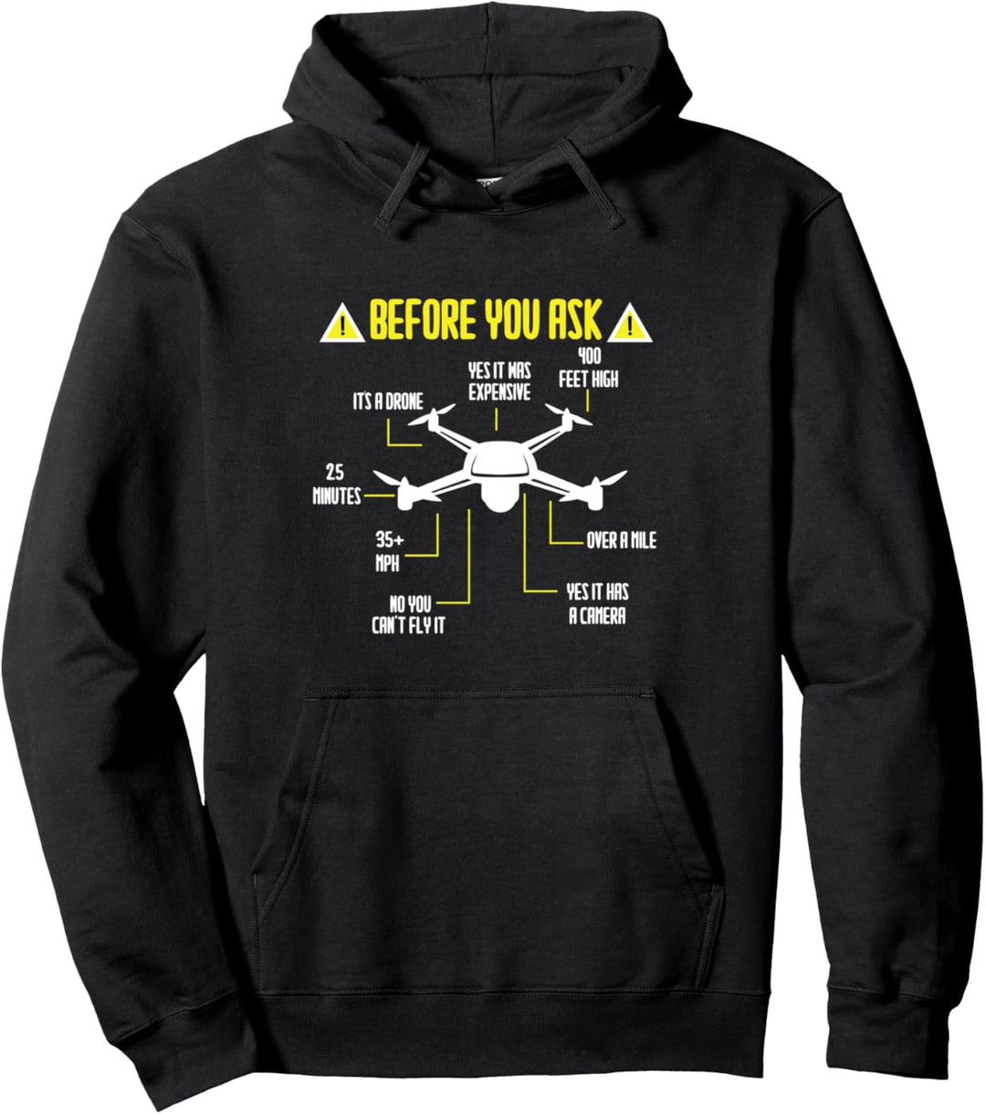 Bevor Sie fragen, ist es eine Drohne Pilot Drohne Lustige Drohne Meme Pullover Hoodie