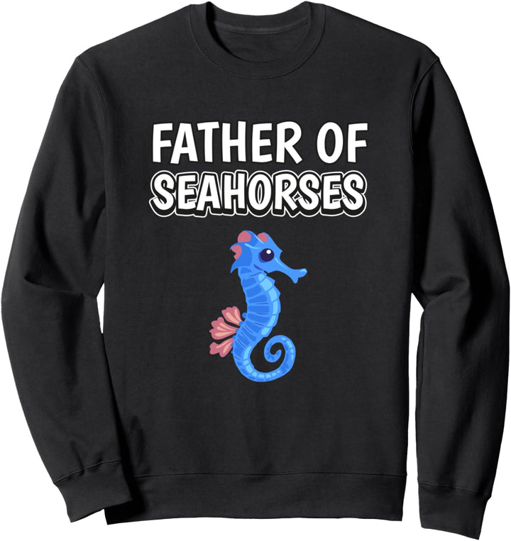 Herren Jungen Father Of Seahorses Papa Vatertag Seepferdchen Sweatshirt