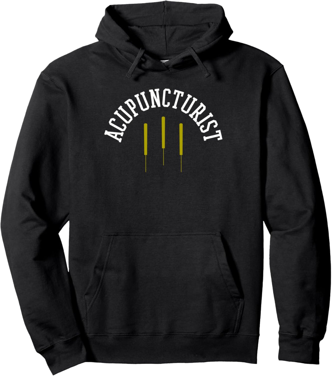 Akupunktur Akupunkteur Pullover Hoodie
