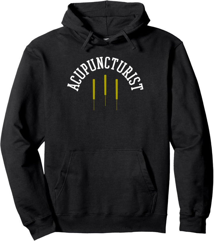 Akupunktur Akupunkteur Pullover Hoodie