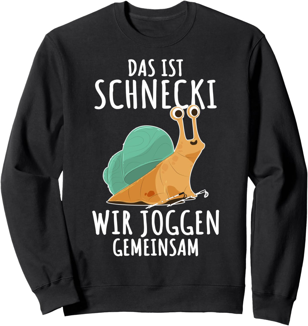 Das Ist Schnecki Wir Joggen Gemeinsam Sweatshirt