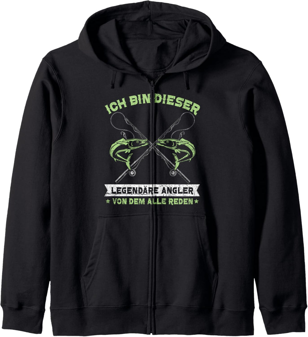 Angel Spruch Ich Bin Dieser Legendäre Angler Kapuzenjacke