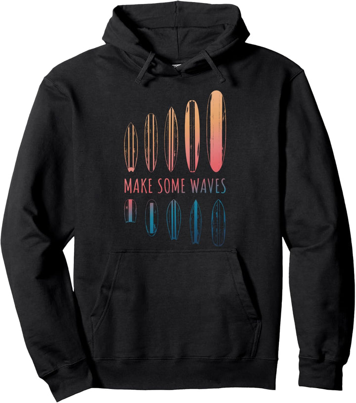 Make Some Waves Surfer Surfbrett Wave Surfing Boy Girl Surf Pullover Hoodie