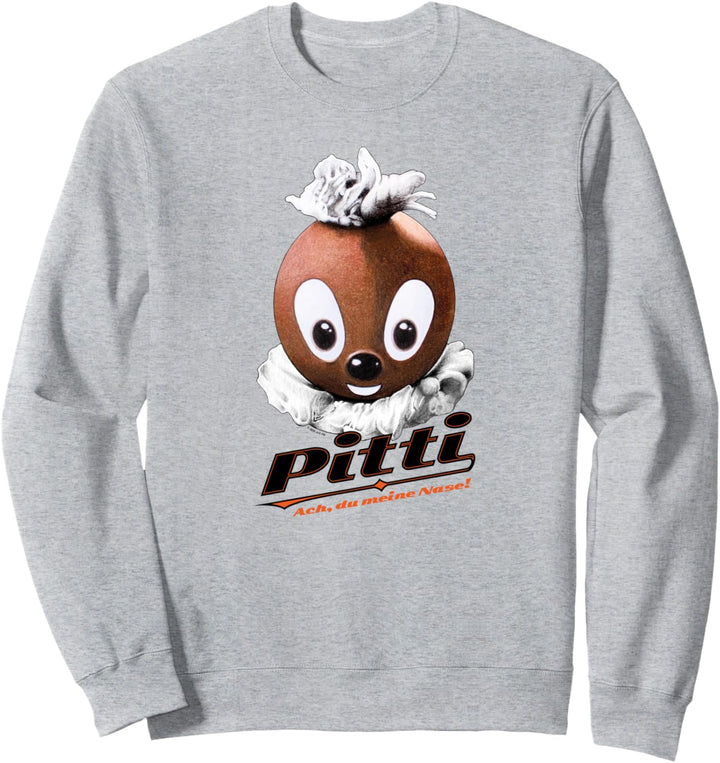 Pittiplatsch - Ach, du meine Nase Sweatshirt