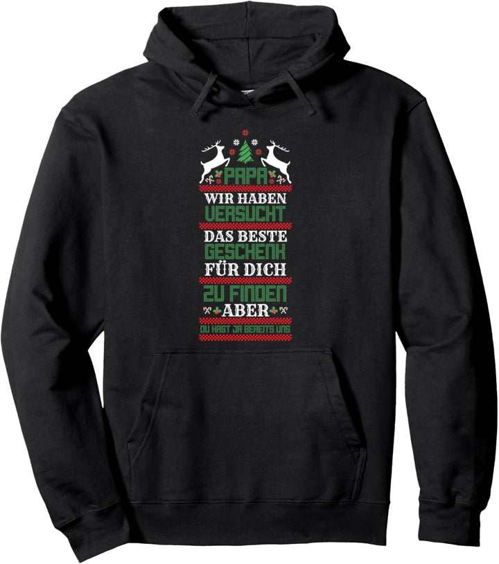 Papa beste Geschenk hast du - Weihnachten Kinder Papa Pullover Hoodie