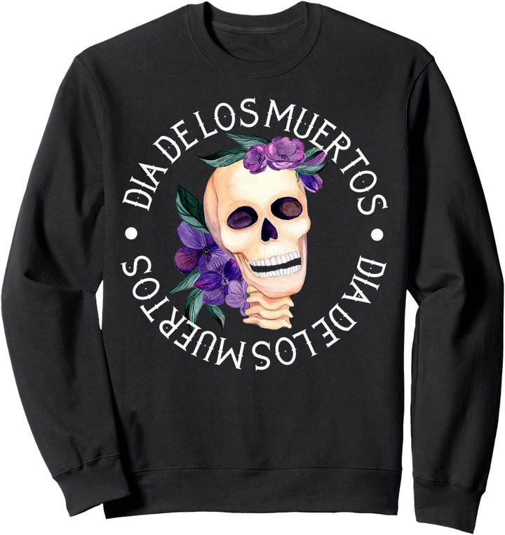 Dia de Los Muertos Skull woman with flowers Sweatshirt