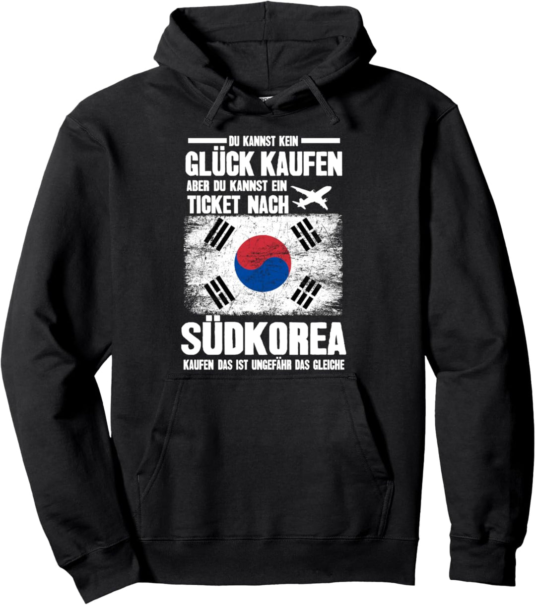 Glück Ticket nach Südkorea kaufen Südkorea Reisen Pullover Hoodie