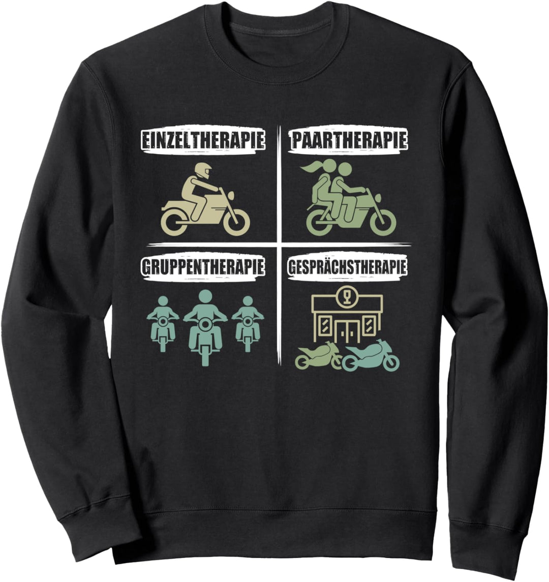 Motorradfahrer Biker Spruch Motorrad Sweatshirt