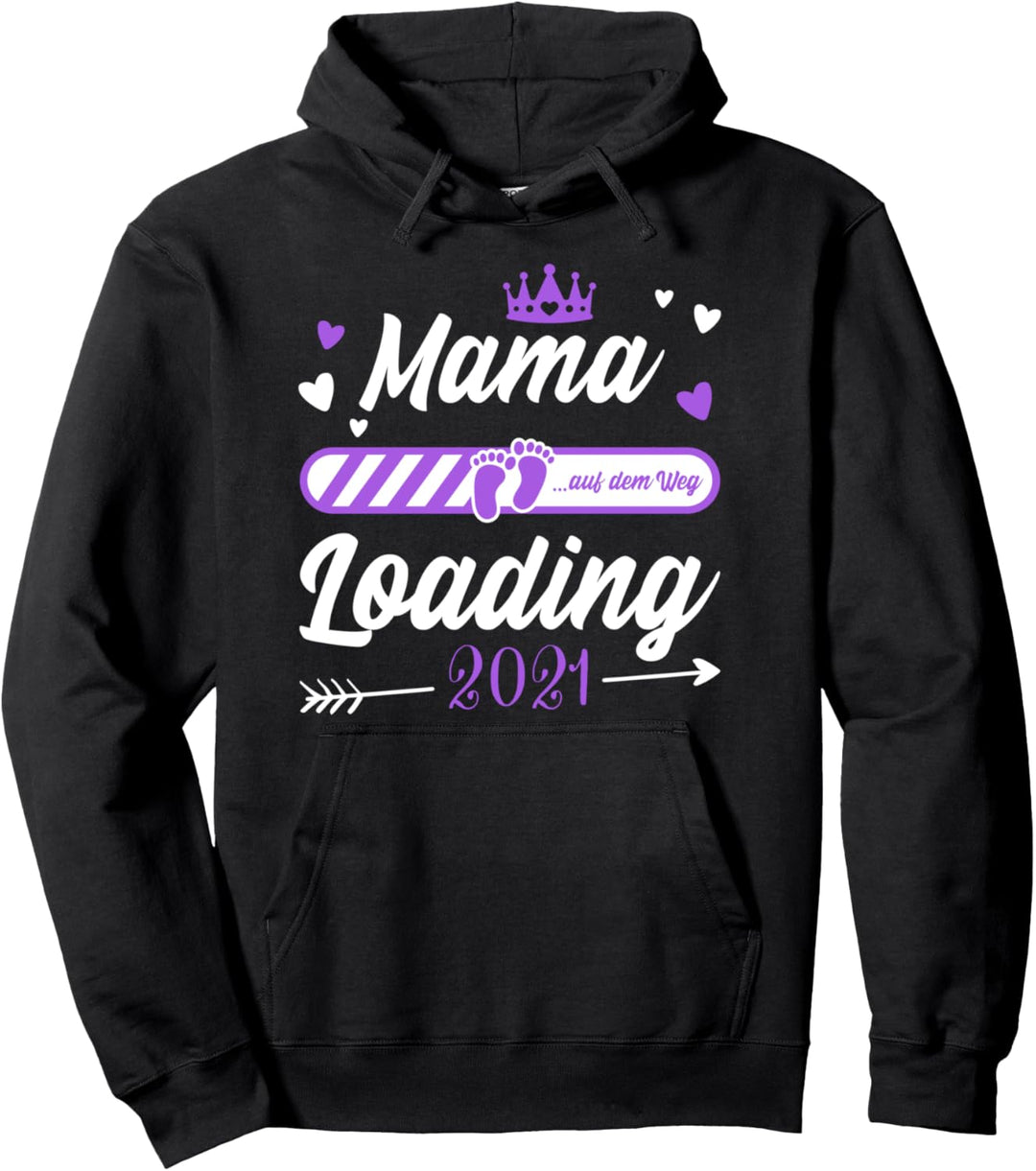 Mama Loading 2021 Ich werde Mama Überraschung zur Geburt Pullover Hoodie