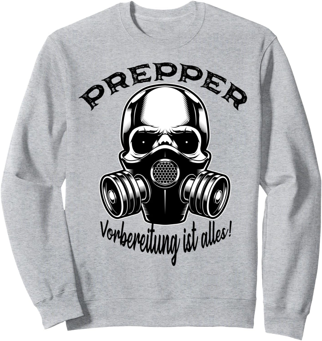 Prepper Vorbereitung ist alles Bushcraft Prepper Sweatshirt