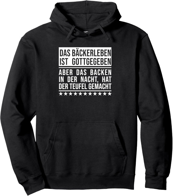 Bäckerleben Geschenk für Bäcker Pullover Hoodie