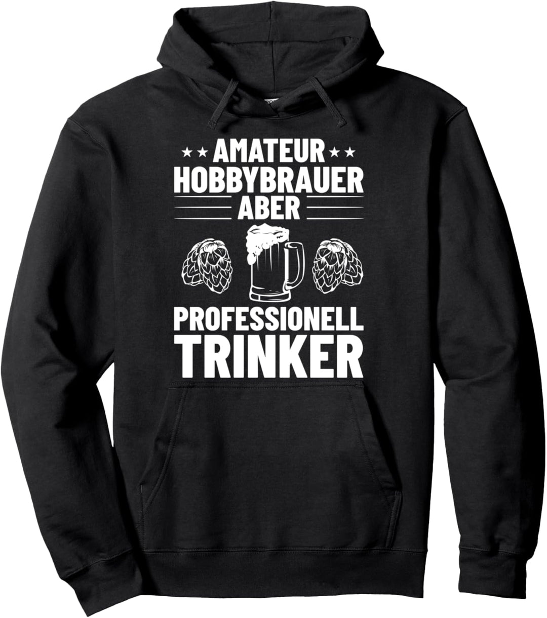 Selbstbrauer Bier Brauen Heimbrauen Hobbybrauen Bierbrauer Pullover Hoodie