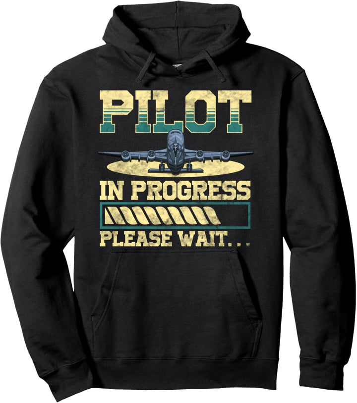 Funny Pilot In Progress Please Wait Airplane Pilots License Pullover Hoodie
