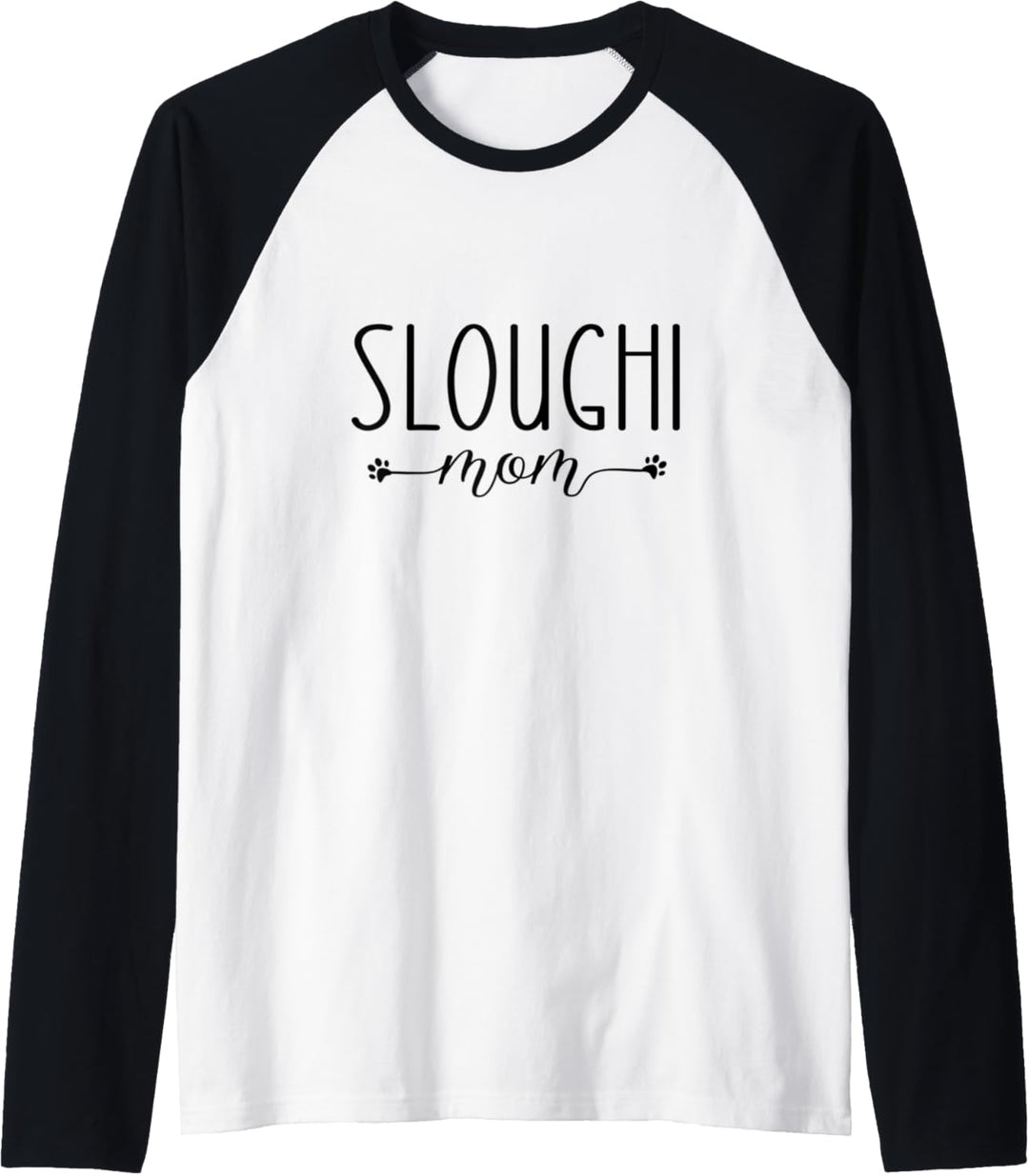 Dog Lover Sloughi Mom Raglan