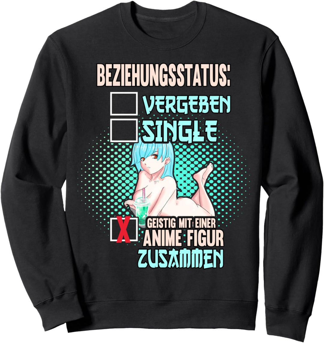 Lustig Geistig mit einer Anime Figur Spruch Otaku Bubble Tea Sweatshirt