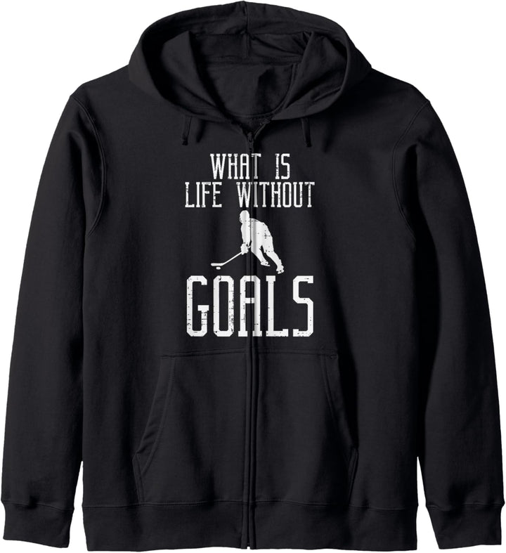 What Is Life Without Goals Eishockey Lustiger Torwart Männer Jungen Kapuzenjacke