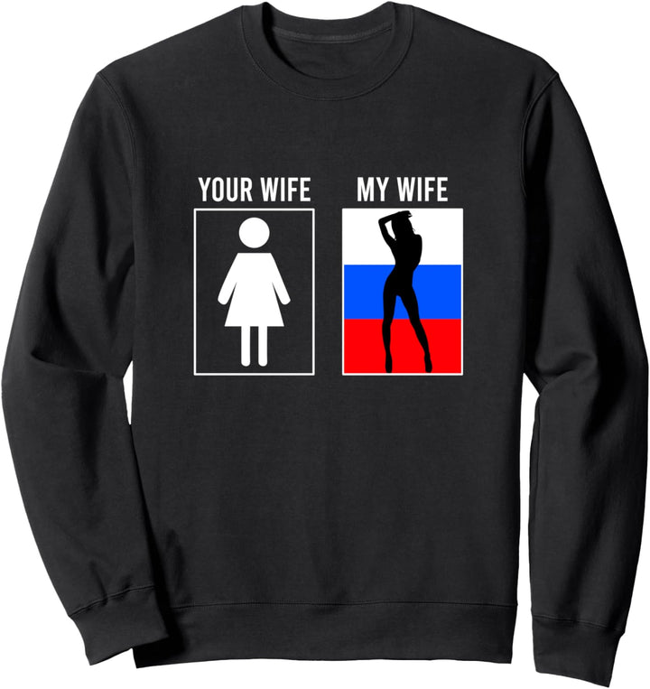 Russische Frau Russland Flagge Sexy Ehefrau Ehemann Russia Sweatshirt