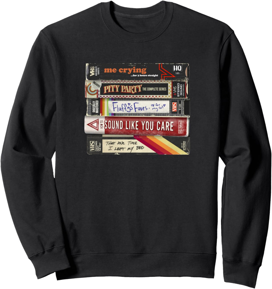 VHS Sad Videotapes MISC Sweatshirt