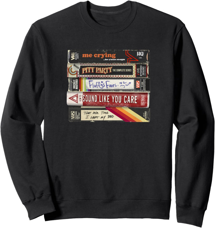VHS Sad Videotapes MISC Sweatshirt