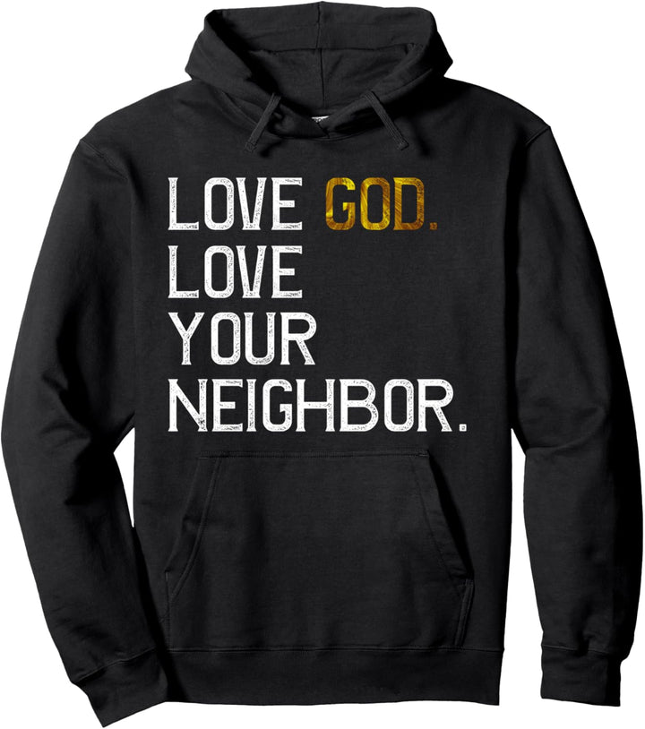 Bedrängte Liebe Gott Liebe Deinen Nächsten, Jesus Live Faith Pullover Hoodie