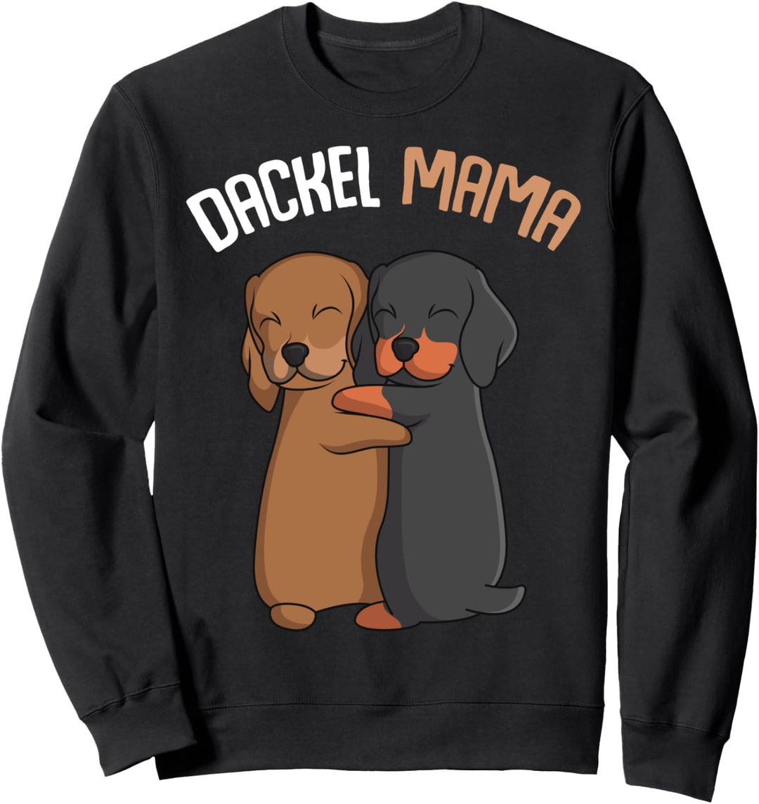Dackel Mama Dachshund Hundehalterin Damen Sweatshirt