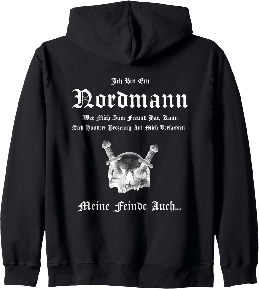 Wikinger Spruch Nordmänner Ich Bin Ein Nordmann Germanen Kapuzenjacke