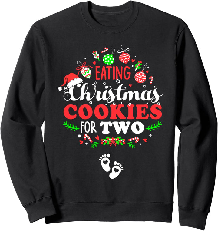 Eating Christmas Cookies For Two Schwangerschaft Ankündigung Sweatshirt