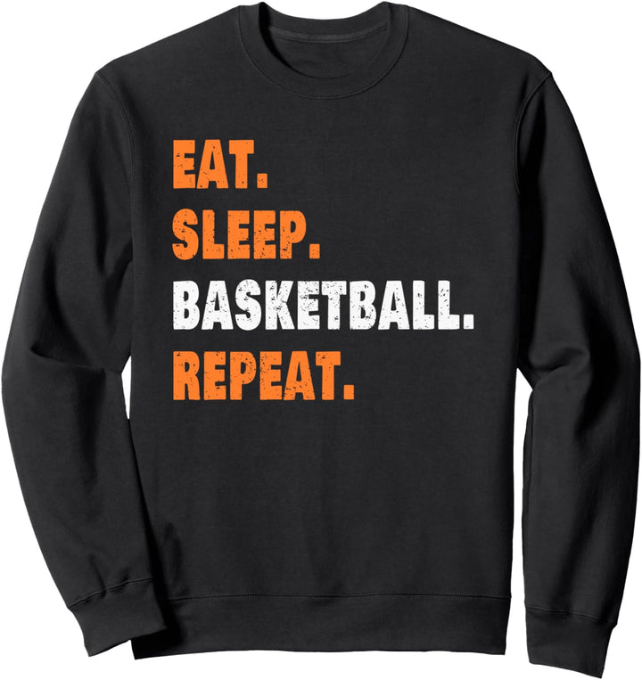 Eat Sleep Basketball Repeat Sweatshirt
